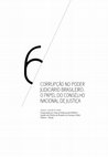 Research paper thumbnail of Corrupção no Poder Judiciário Brasileiro - Capítulo 6 do livro Justiça e Poder Político