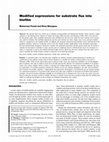 Research paper thumbnail of Modified expressions for substrate flux into biofilm