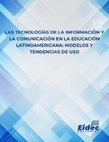 Research paper thumbnail of Las tecnologias de la informacion y comunicacion en la educacion latinoamericana