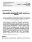 Research paper thumbnail of Communities' attitudes and perceptions towards the status, use and management of Kapolet Forest Reserve in Kenya