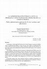 Research paper thumbnail of LA ADMINISTRACIÓN PÚBLICA ANTE LA PRIMACÍA Y EFECTIVIDAD DEL DERECHO DE LA UNIÓN EUROPEA Public administration applying the EU law's primacy and effectiveness