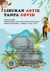 Research paper thumbnail of LIBURAN ASYIK TANPA COVID