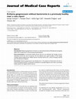 Research paper thumbnail of Ecthyma gangrenosum without bacteremia in a previously healthy man: a case report