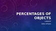 Research paper thumbnail of PERCENTAGE OF OBJECT 4K