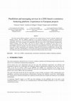 Research paper thumbnail of Parallelism and messaging services in a J2EE-based e-commerce brokering platform. Experiences in European projects