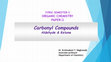 Research paper thumbnail of Lecture N0.6 and 7 carbonyl compounds reactions, SYBSC organic chemistry P-2 Sem3