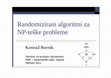 Research paper thumbnail of Randomizirani algoritmi za NP-teske probleme