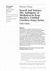 Research paper thumbnail of Search and Seizure: The Ambiguity of Mediation in Sean Snyder's Untitled (Archive Iraq) Series