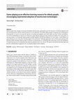 Research paper thumbnail of Game-playing as an effective learning resource for elderly people: encouraging experiential adoption of touchscreen technologies