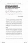 Research paper thumbnail of Trayectorias de habitabilidad en contextos de segregación socio-espacial: una aproximación teórico-metodológica desde las sensibilidades