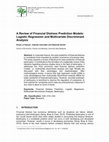 Research paper thumbnail of A Review of Financial Distress Prediction Models: Logistic Regression and Multivariate Discriminant Analysis