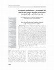 Research paper thumbnail of Resultados preliminares y factibilidad del mini lavado bronco-alveolar en pacientes cursando falla respiratoria severa