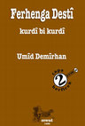 Research paper thumbnail of Ferhenga Destî -kurdî bi kurdî-