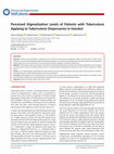 Research paper thumbnail of Perceived Stigmatization Levels of Patients with Tuberculosis Applying to Tuberculosis Dispensaries in Istanbul