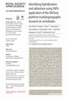 Research paper thumbnail of Identifying hybridization and admixture using SNPs: application of the DArTseq platform in phylogeographic research on vertebrates