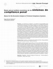 Research paper thumbnail of Bases para el análisis económico de los sistemas de compliance penal