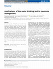 Research paper thumbnail of Applications of the water drinking test in glaucoma management