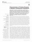 Research paper thumbnail of Characteristics of Positive Deviants in Western Chimpanzee Populations