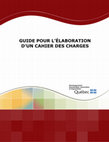 Research paper thumbnail of GUIDE POUR L'ÉLABORATION D'UN CAHIER DES CHARGES