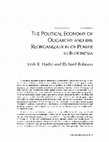 Research paper thumbnail of The Political Economy of Oligarchy and the Reorganization of Power in Indonesia