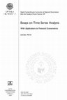 Research paper thumbnail of Essays on Time Series Analysis : With Applications to Financial Econometrics