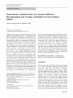 Research paper thumbnail of Multi-Market, Multi-Product New Product Diffusion: Decomposing Local, Foreign, and Indirect (Cross-Product) Effects