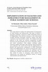 Research paper thumbnail of Implementation of Facilities and Infrastructure Management in Public Elementary Schools