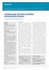 Research paper thumbnail of Cardiovascular risk factors, lifestyle, and social determinants: a cross-sectional population study