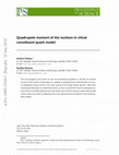 Research paper thumbnail of Quadrupole moment of the nucleon in chiral constituent quark model