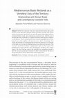 Research paper thumbnail of Mediterranean Basin Wetlands as a Vertebral Axis of the Territory Relationships with Roman Roads and Contemporary Livestock Trails