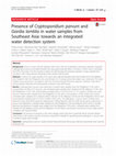 Research paper thumbnail of Presence of Cryptosporidium parvum and Giardia lamblia in water samples from Southeast Asia: towards an integrated water detection system