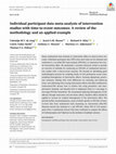 Research paper thumbnail of Individual participant data meta‐analysis of intervention studies with time‐to‐event outcomes: A review of the methodology and an applied example