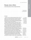 Research paper thumbnail of Educação, cinema e infância: um olhar sobre práticas de cinema em hospital universitário