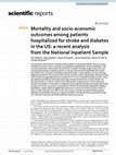 Research paper thumbnail of Mortality and socio-economic outcomes among patients hospitalized for stroke and diabetes in the US: a recent analysis from the National Inpatient Sample