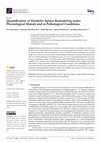 Research paper thumbnail of Quantification of Dendritic Spines Remodeling under Physiological Stimuli and in Pathological Conditions