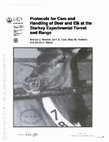 Research paper thumbnail of Protocols for care and handling of deer and elk at the Starkey Experimental Forest and Range