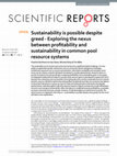 Research paper thumbnail of Sustainability is possible despite greed - Exploring the nexus between profitability and sustainability in common pool resource systems