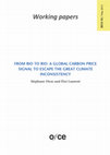 Research paper thumbnail of From Rio to Rio: A global carbon price signal to escape the great climate inconsistency