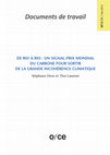 Research paper thumbnail of De Rio à Rio : un signal-prix mondial du carbone pour sortir de la grande incohérence climatique