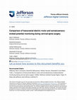 Research paper thumbnail of Comparison of transcranial electric motor and somatosensory evoked potential monitoring during cervical spine surgery