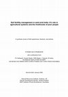 Research paper thumbnail of Soil fertility management in semi-arid India: it's role in agricultural systems and the livelihoods of poor people