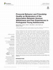 Research paper thumbnail of Prosocial Behavior and Friendship Quality as Moderators of the Association Between Anxious Withdrawal and Peer Experiences in Portuguese Young Adolescents