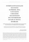 Research paper thumbnail of INTERNATIONALIZATION IN HIGHER EDUCATION: THE (DIS) ADVANTAGES AND CHALLENGES IN THE CONTEXT OF A STATE UNIVERSITY IN THE SOUTH OF BRAZIL