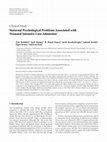 Research paper thumbnail of Maternal Psychological Problems Associated with Neonatal Intensive Care Admission