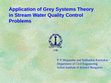 Research paper thumbnail of Grey Systems for Water Quality Control