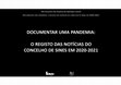 Research paper thumbnail of Documentar uma pandemia: o registo das notícias do concelho de Sines em 2020-2021