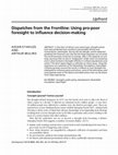 Research paper thumbnail of Dispatches from the Frontline: Using pro-poor foresight to influence decision-making