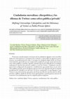 Research paper thumbnail of Ciudadanías movedizas: ciberpolítica y los dilemas de Twitter como esfera pública/privada