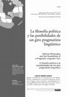 Research paper thumbnail of LA FILOSOFIA POLITICA Y LAS POSIBILIDADES DE UN GIRO PRAGMATISTA LINGUISTICO