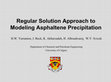 Research paper thumbnail of Regular Solution Approach to Modeling Asphaltene Precipitation